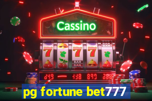 pg fortune bet777